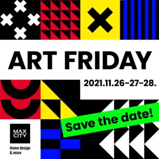MaxCity müvészeti hétvége november 27-28